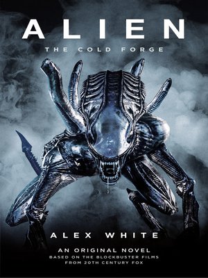 cover image of Alien: The Cold Forge